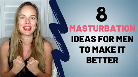 pics to masturbate to|How to Masturbate: Best Tips for Solo Play